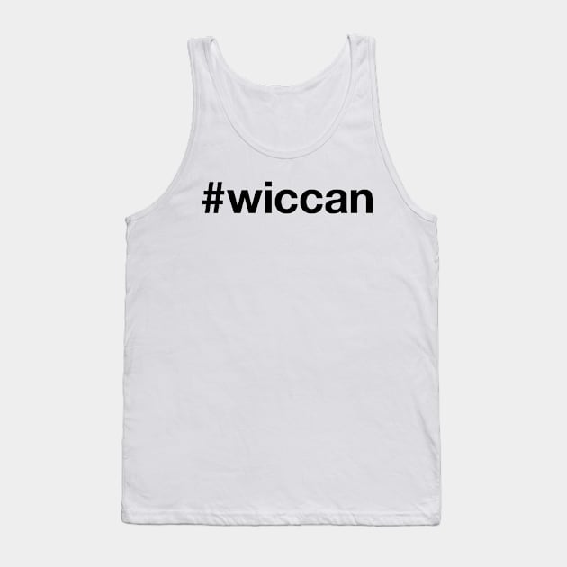 WICCAN Hashtag Tank Top by eyesblau